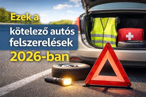 Kötelező felszerelések teherautóban