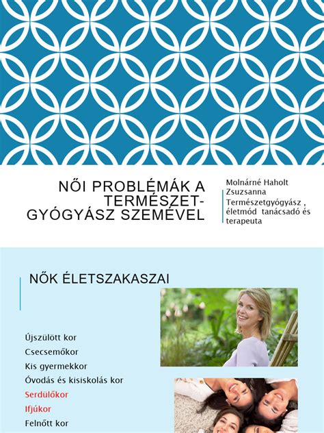 Női problémák és örömök
