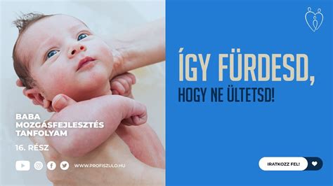 Hogyan tartsuk a babát fürdetés közben?