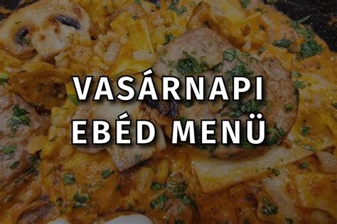 Bababarát ebéd ötletek