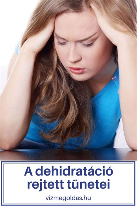 A dehidratáció tünetei