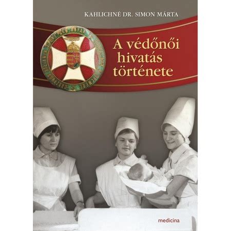 A védőnői hivatás története Magyarországon