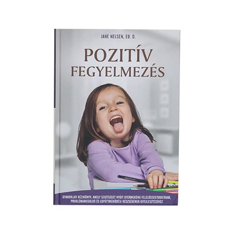 A pozitív fegyelmezés alapelvei