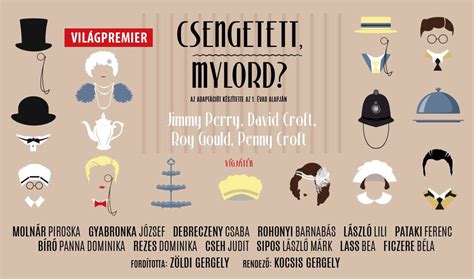 A Csengetett, Mylord? főbb szereplői és karaktereik
