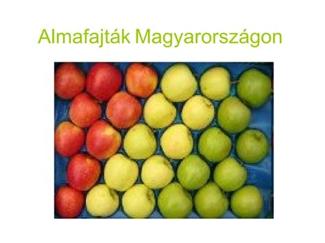 Történelmi almafajták Magyarországon