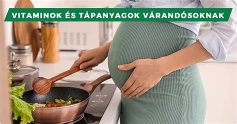 Egészséges táplálkozás a várandósság alatt