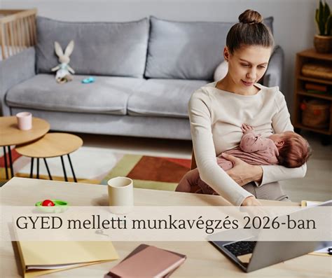 GYED melletti munkavégzés feltételei