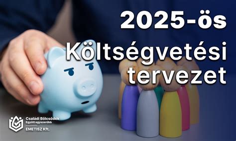 költségvetés 2025 bölcsőde