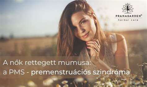 A premenstruációs szindróma tünetei