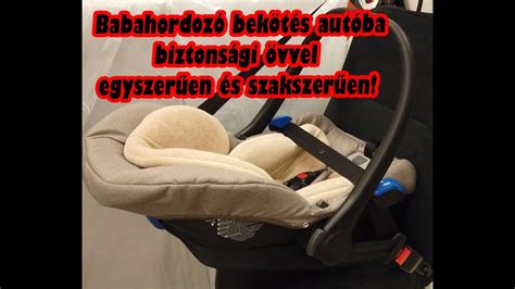 Babahordozó helyes bekötése az autóban
