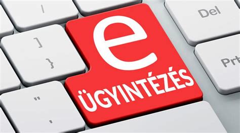 Elektronikus ügyintézés folyamata