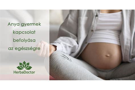 Az anyai attitűd befolyása a gyermek fejlődésére