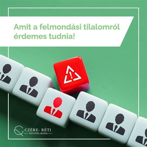 Séma a felmondási tilalom eseteiről és időtartamáról