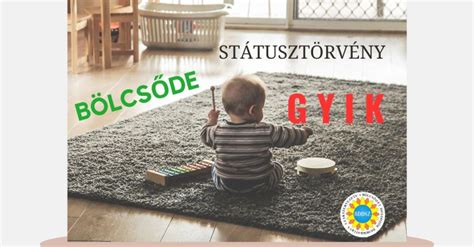 A 2017-től érvényes bölcsődei rendszerek áttekintése